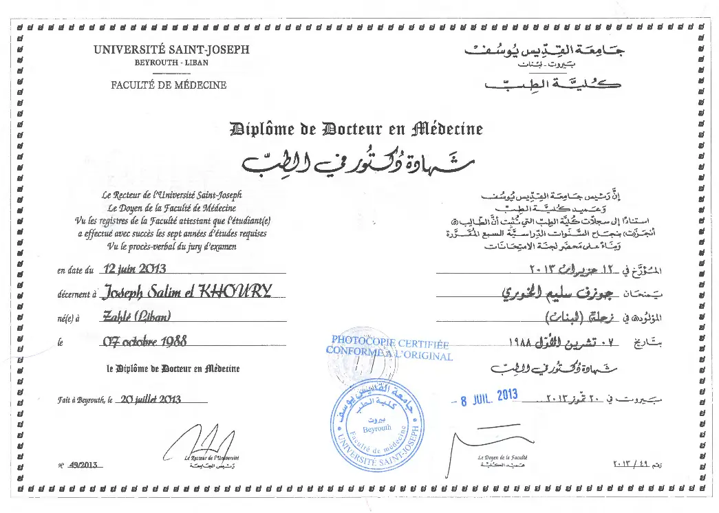 Dr Joe Khoury — Doctor of Medicine diploma from Université Saint-Joseph, Faculty of Medicine, Beirut, 2013